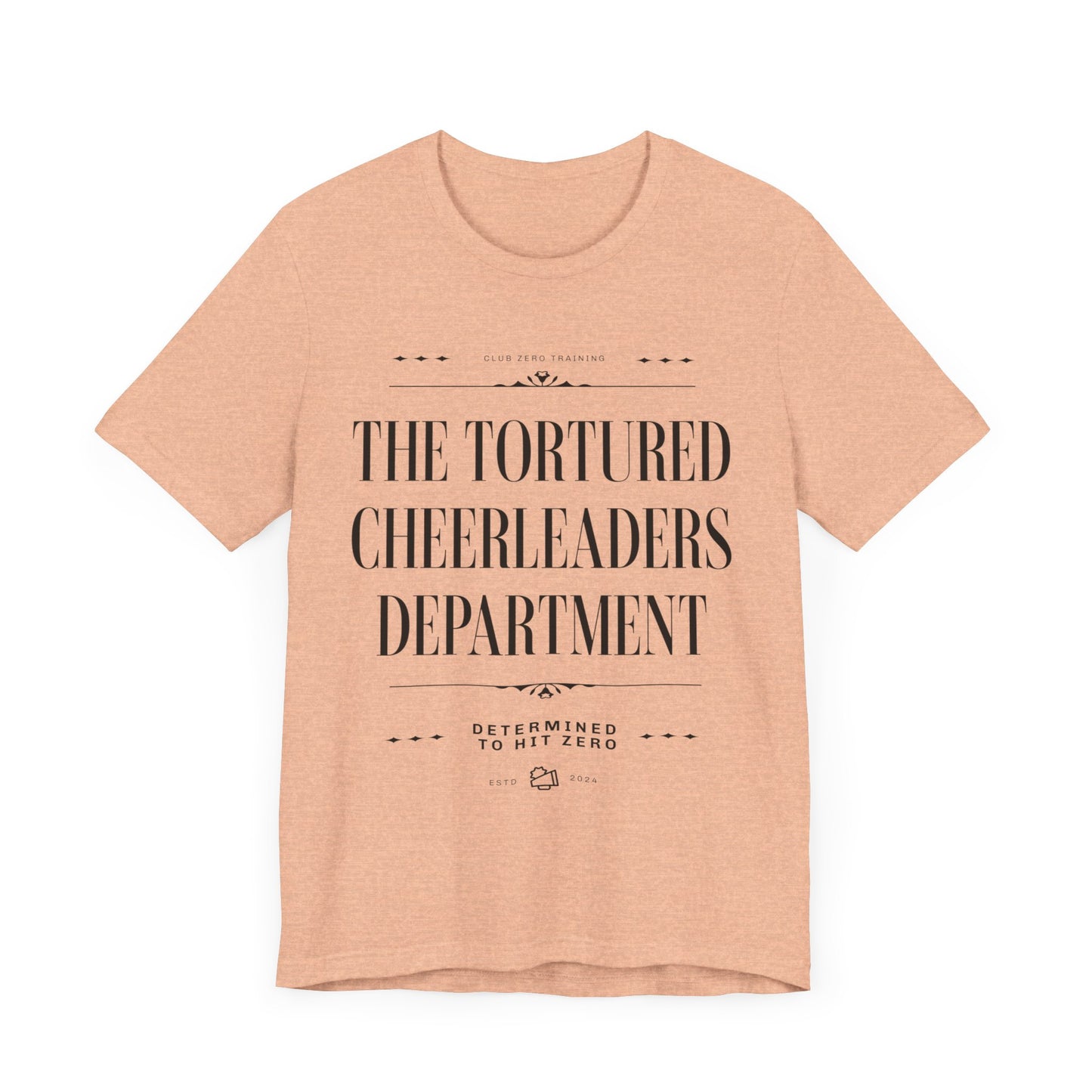 Cheer Tee - The Tortured Cheerleaders Department Cheerleading T-Shirt