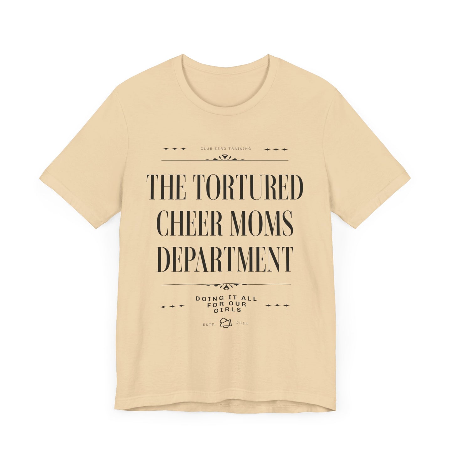 Cheer Mom Tee - The Tortured Cheer Mom Department