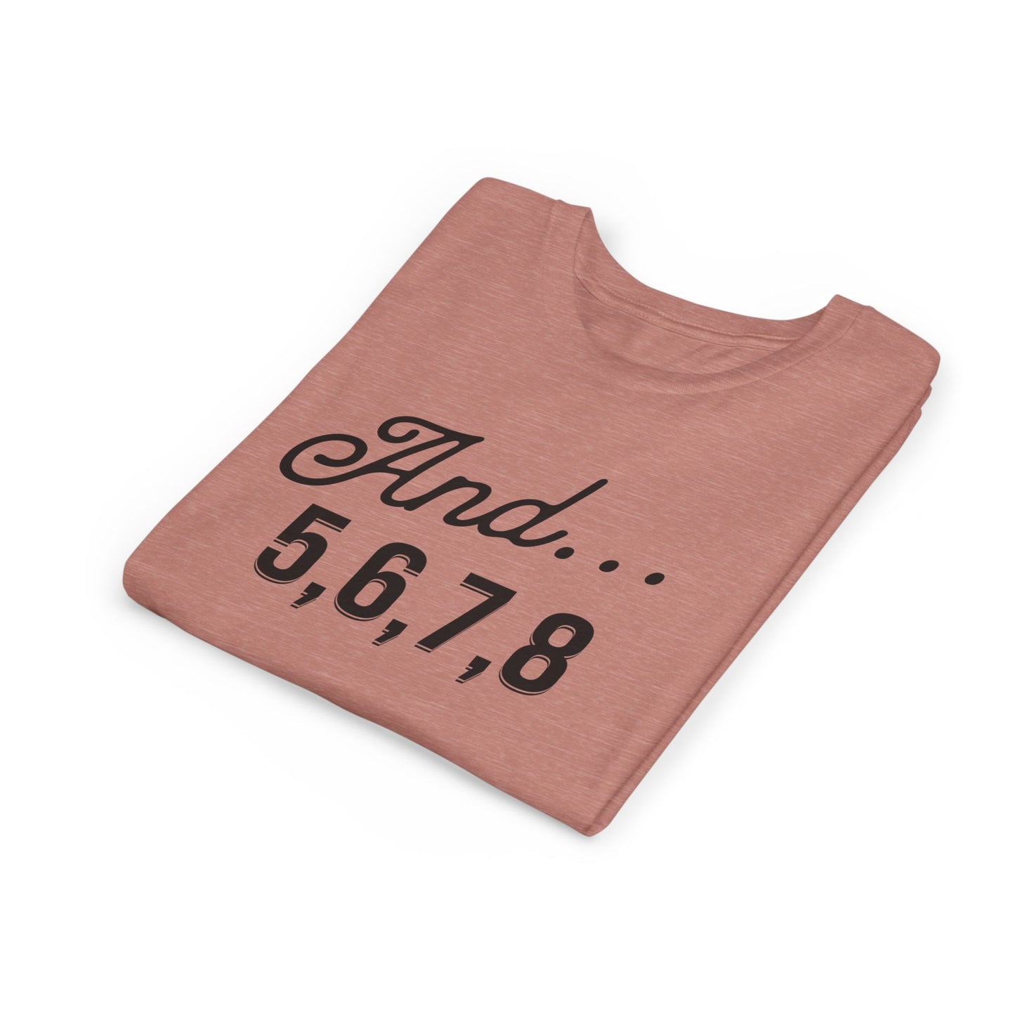 And 5,6,7,8 Youth Cheerleading T-Shirt | Kids Cheer Gift | Girls Cheerleading Tee