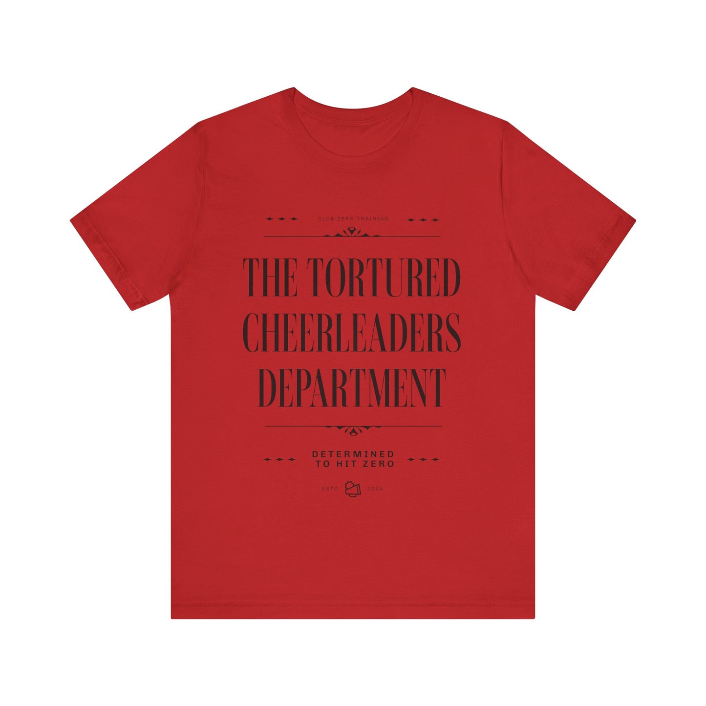 Cheer Tee - The Tortured Cheerleaders Department Cheerleading T-Shirt