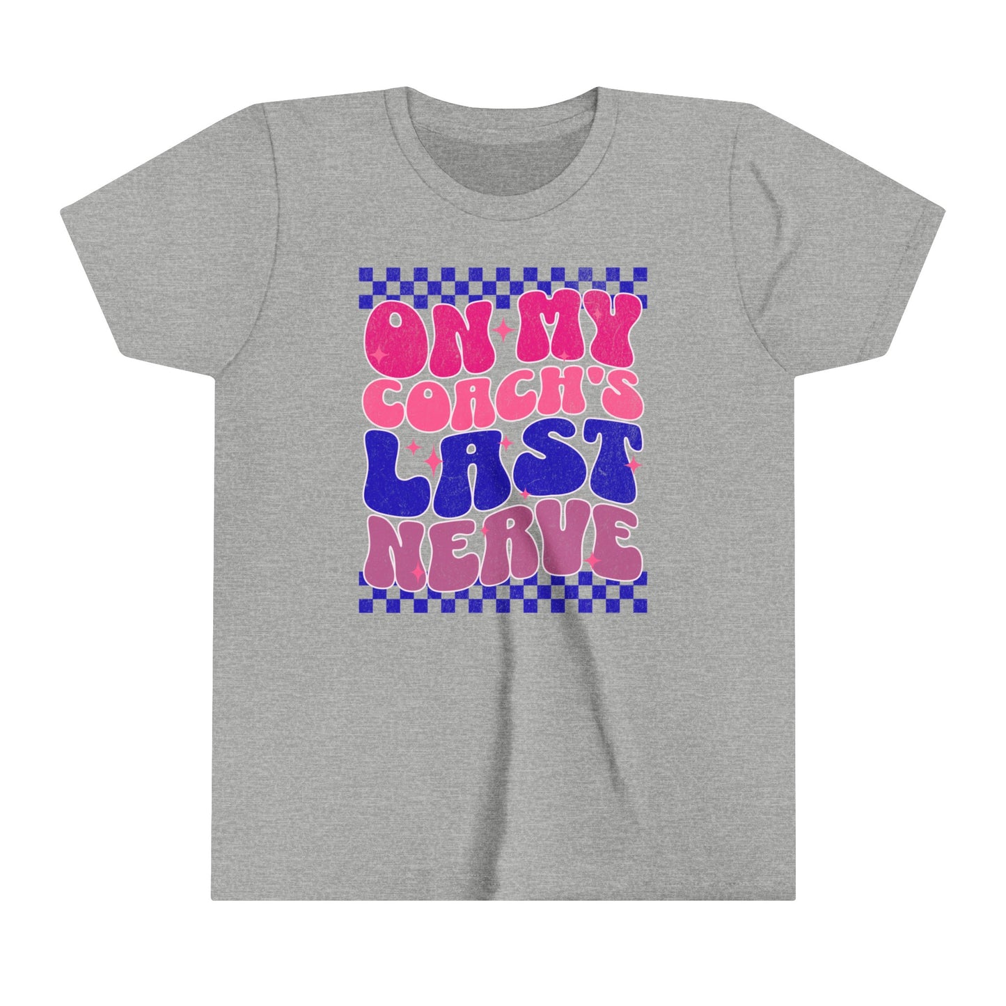 Cheer Tee - On My Coach's Last Nerve Youth T-Shirt