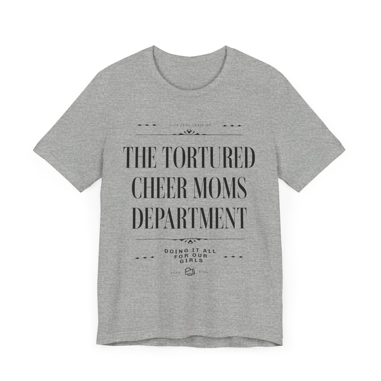 Cheer Mom Tee - The Tortured Cheer Mom Department