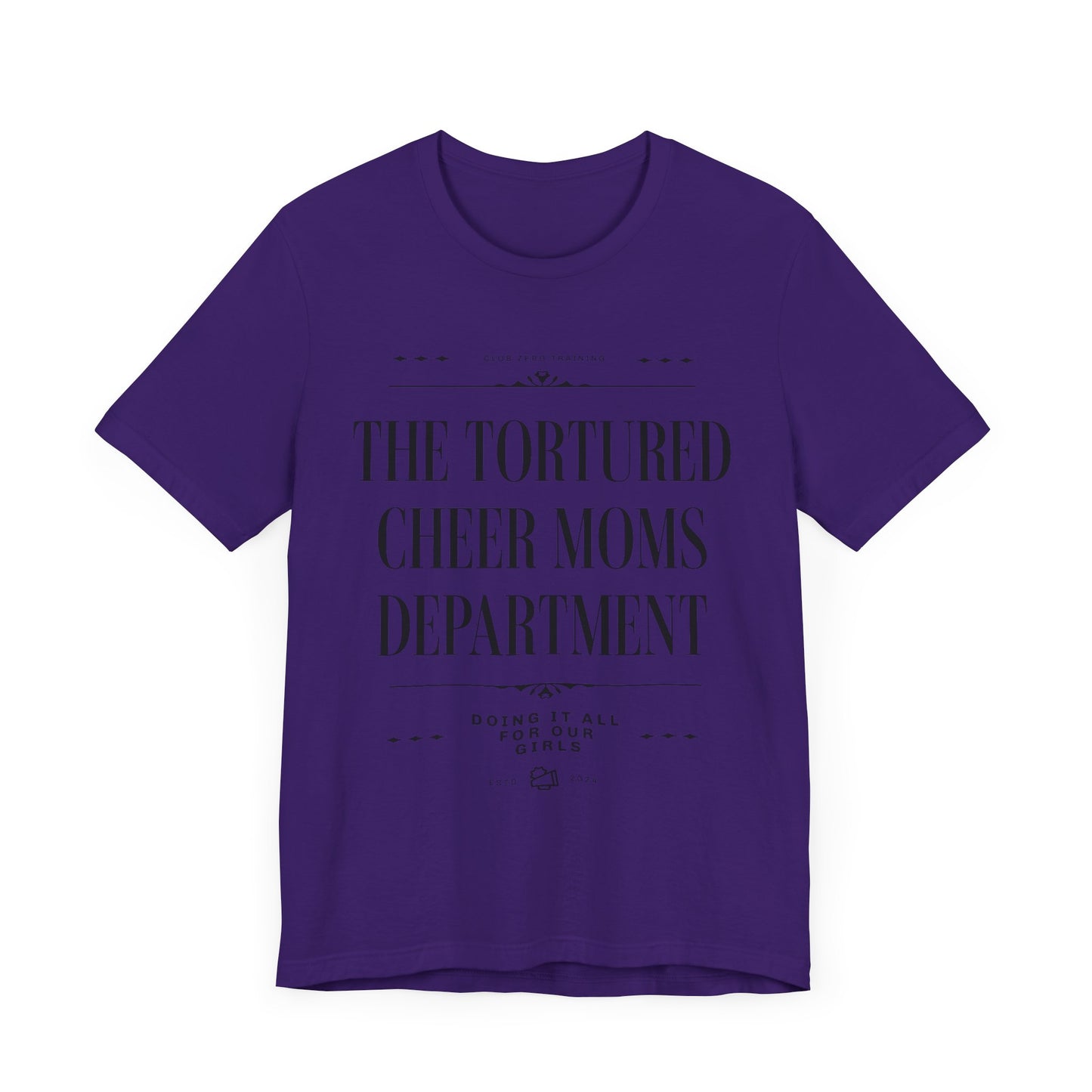 Cheer Mom Tee - The Tortured Cheer Mom Department