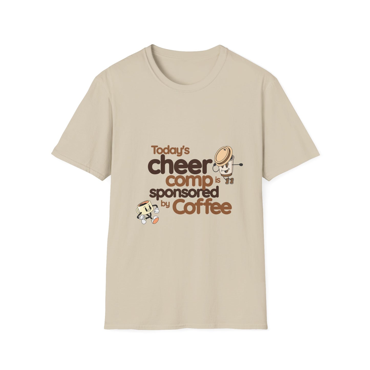 Cheer Tee - Competition Sponsored By Coffee T-Shirt