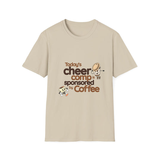 Cheer Tee - Competition Sponsored By Coffee T-Shirt