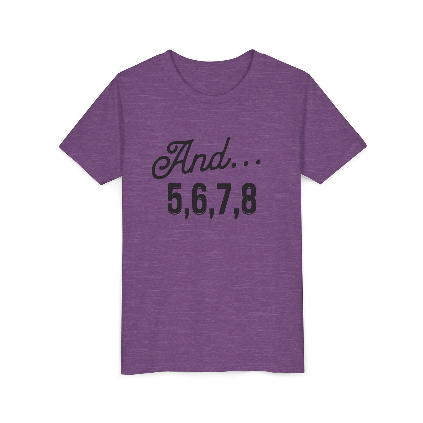 And 5,6,7,8 Youth Cheerleading T-Shirt | Kids Cheer Gift | Girls Cheerleading Tee