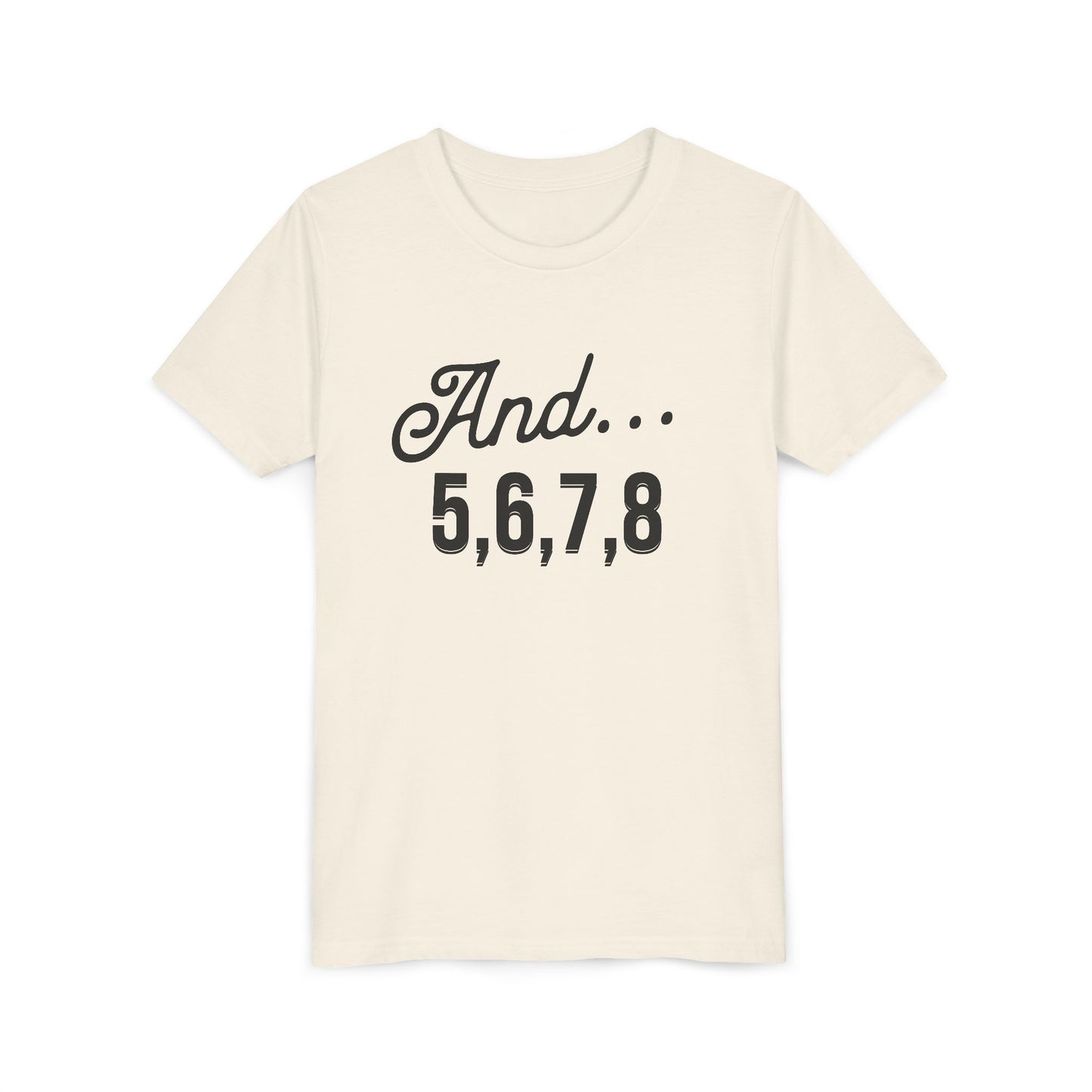 And 5,6,7,8 Youth Cheerleading T-Shirt | Kids Cheer Gift | Girls Cheerleading Tee
