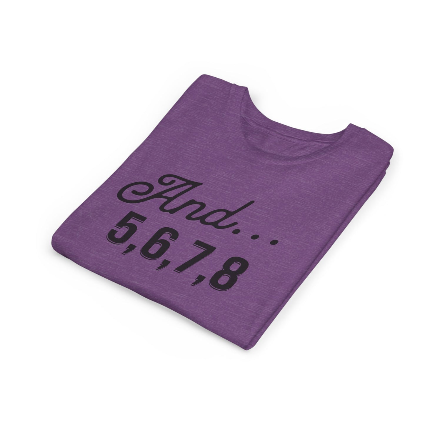 And 5,6,7,8 Youth Cheerleading T-Shirt | Kids Cheer Gift | Girls Cheerleading Tee