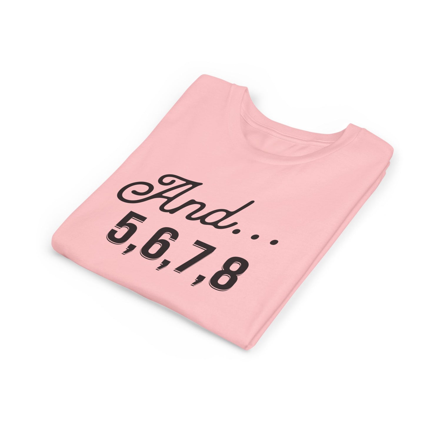 And 5,6,7,8 Youth Cheerleading T-Shirt | Kids Cheer Gift | Girls Cheerleading Tee