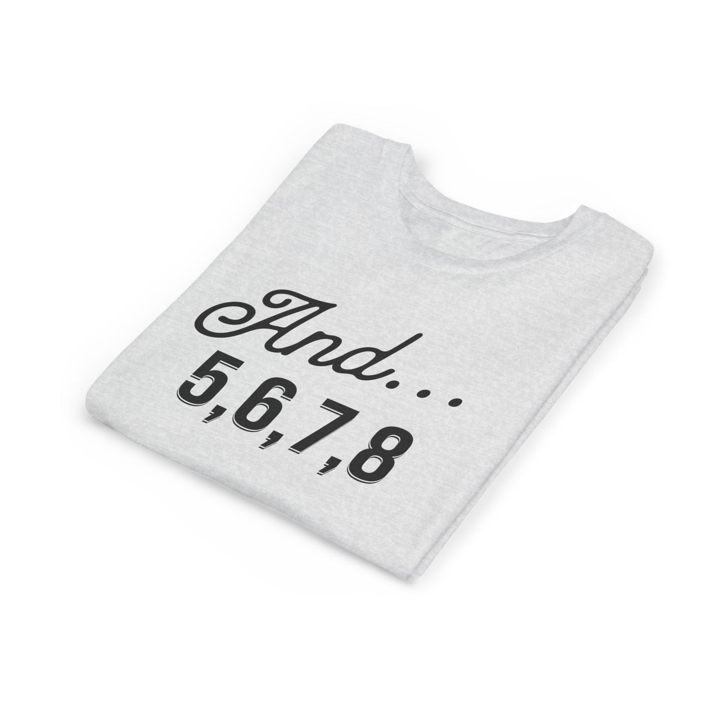 And 5,6,7,8 Youth Cheerleading T-Shirt | Kids Cheer Gift | Girls Cheerleading Tee