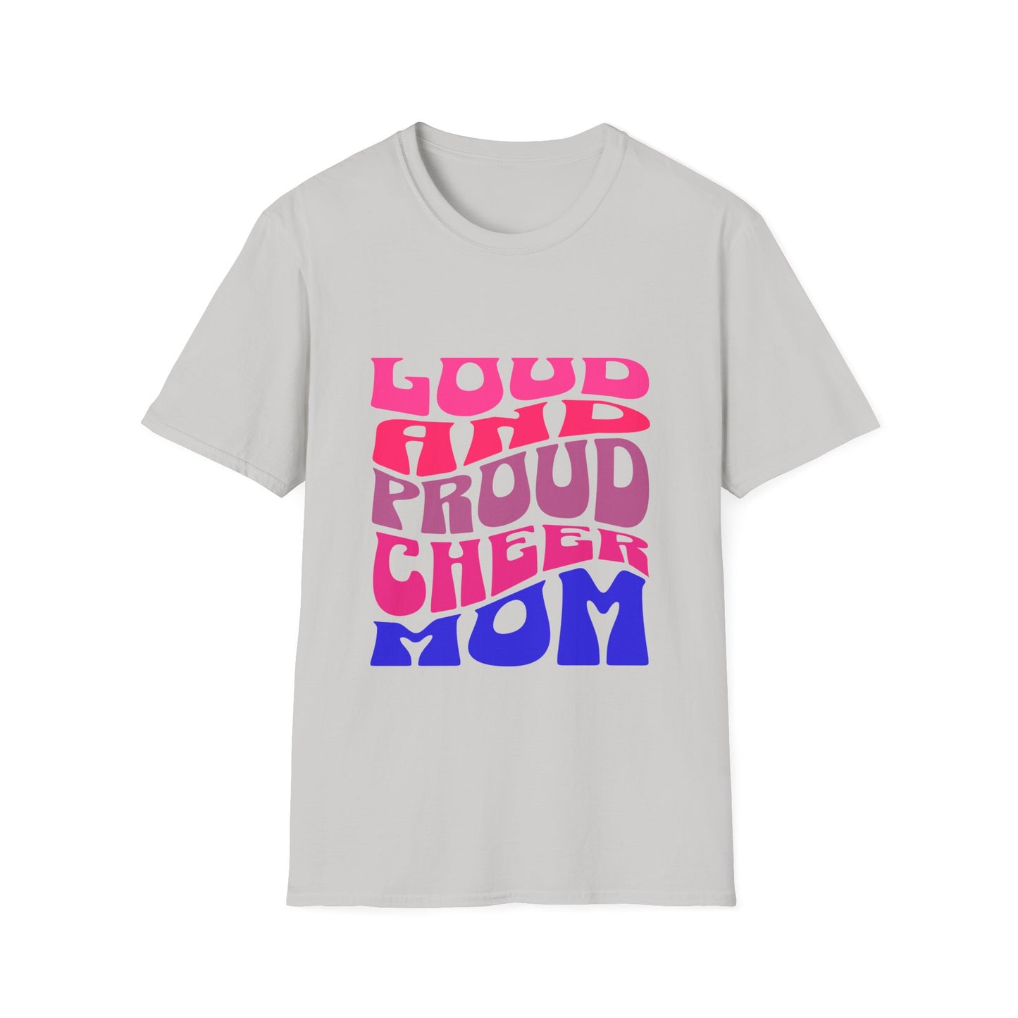 Cheer Mom Tee - Loud and Proud Cheer Mom T-Shirt