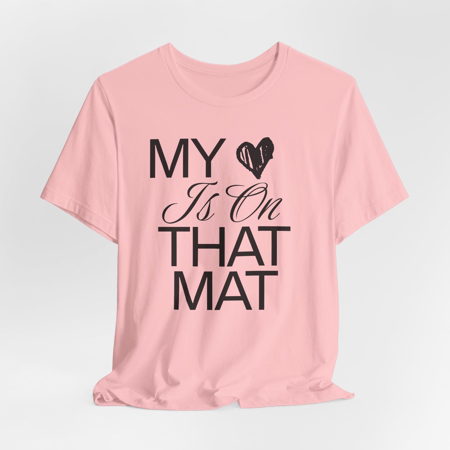 My Heart Is On The Mat T-Shirt | Cheer Mom Gift | Cheerleading Mom Tee