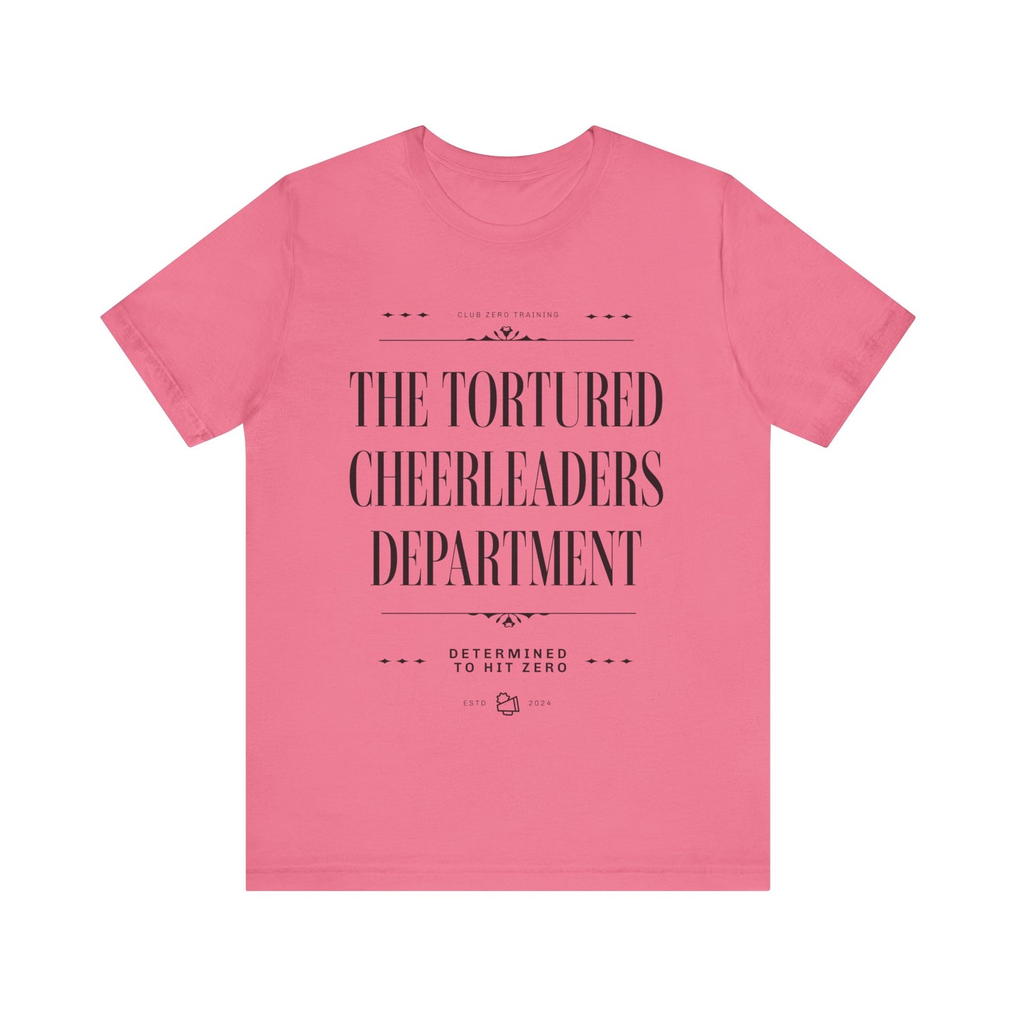 Cheer Tee - The Tortured Cheerleaders Department Cheerleading T-Shirt