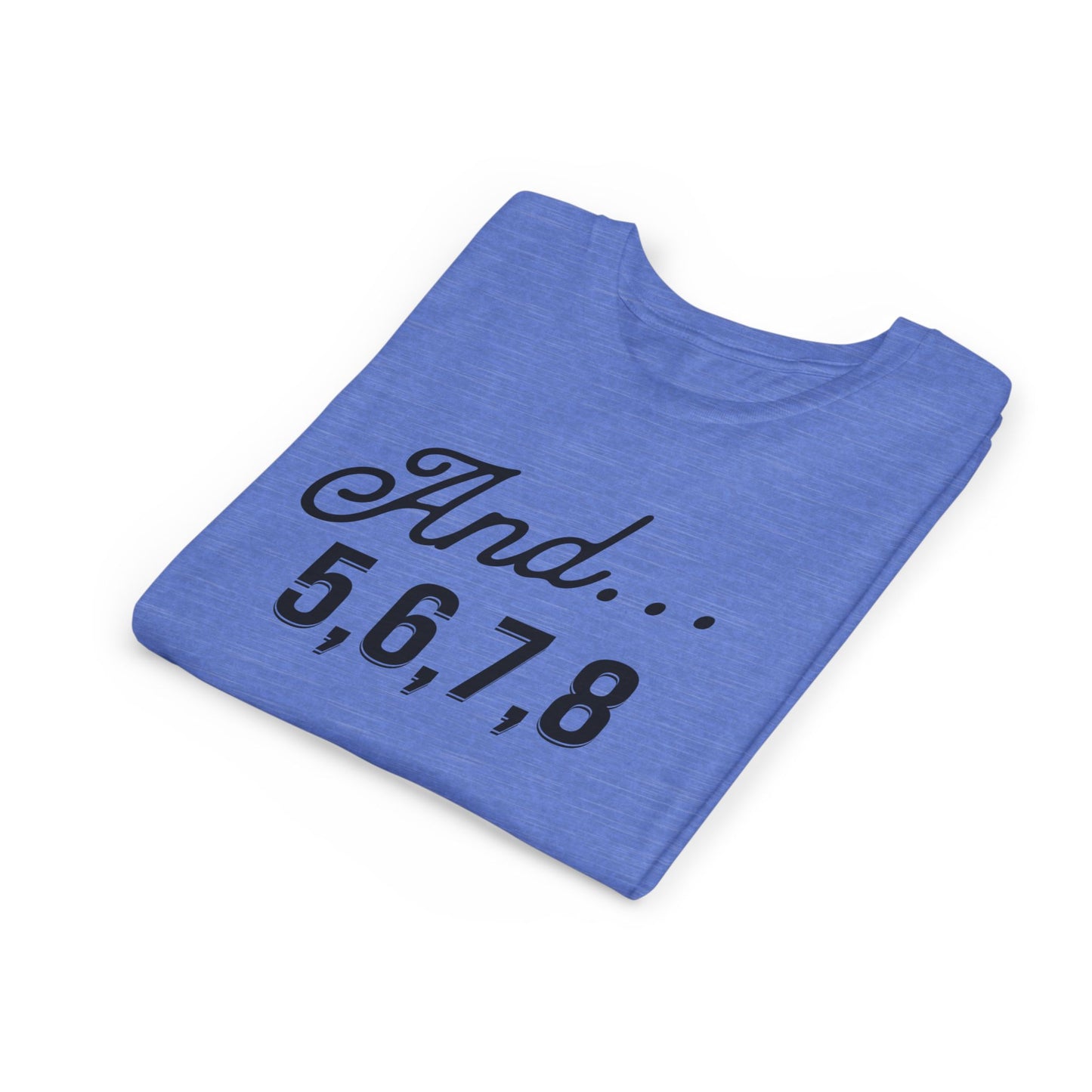 And 5,6,7,8 Youth Cheerleading T-Shirt | Kids Cheer Gift | Girls Cheerleading Tee