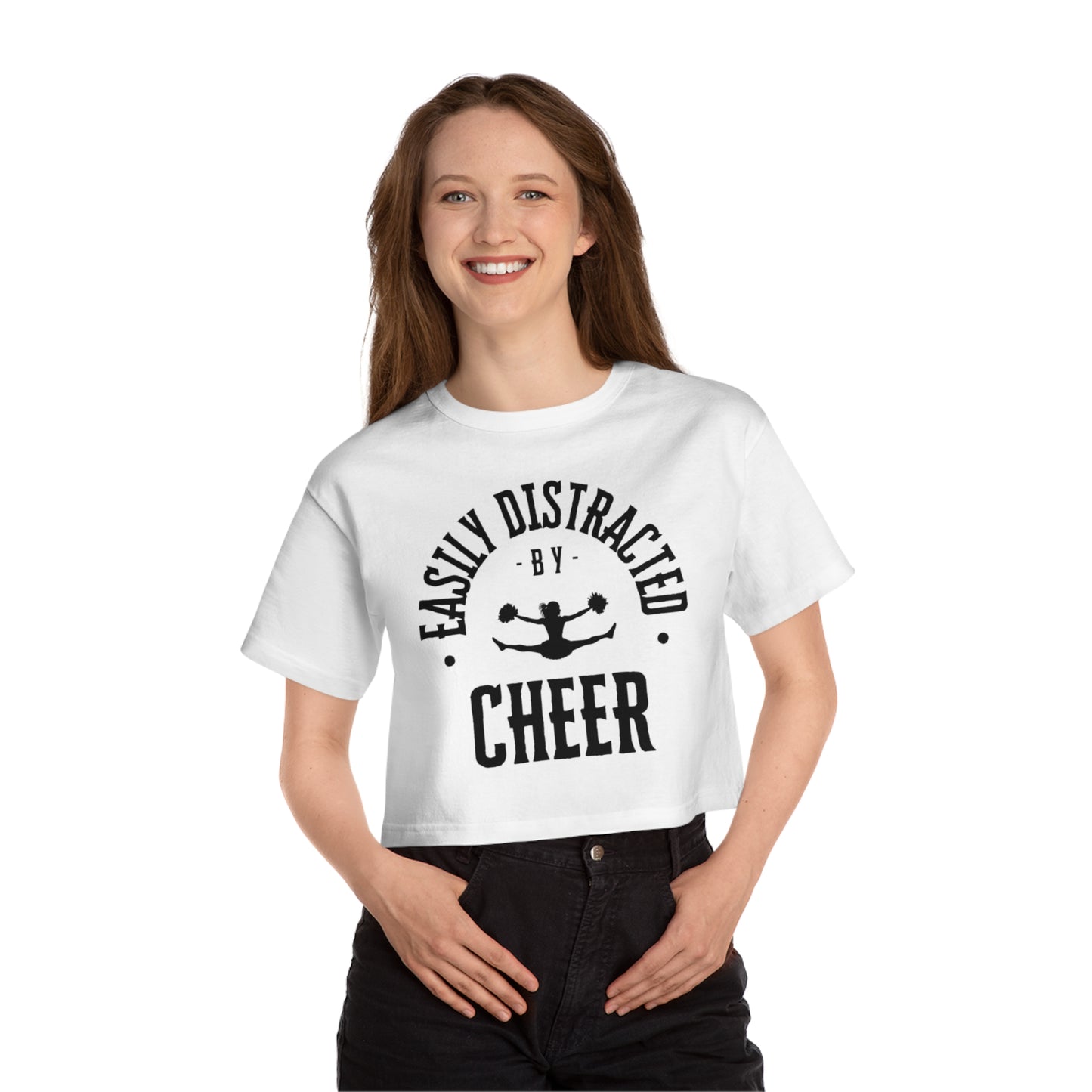 Cheer Tee - Easily Distracted By Cheer Cropped T-Shirt For Women