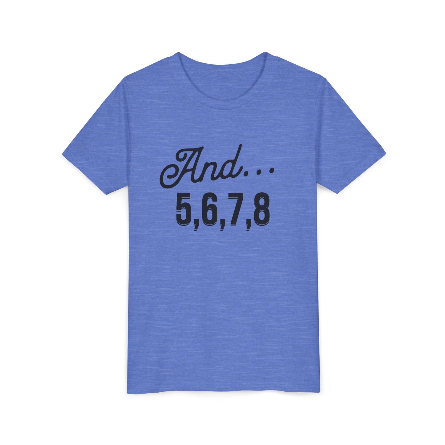 And 5,6,7,8 Youth Cheerleading T-Shirt | Kids Cheer Gift | Girls Cheerleading Tee
