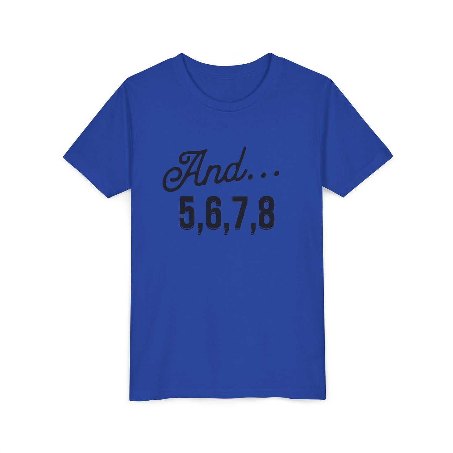 And 5,6,7,8 Youth Cheerleading T-Shirt | Kids Cheer Gift | Girls Cheerleading Tee