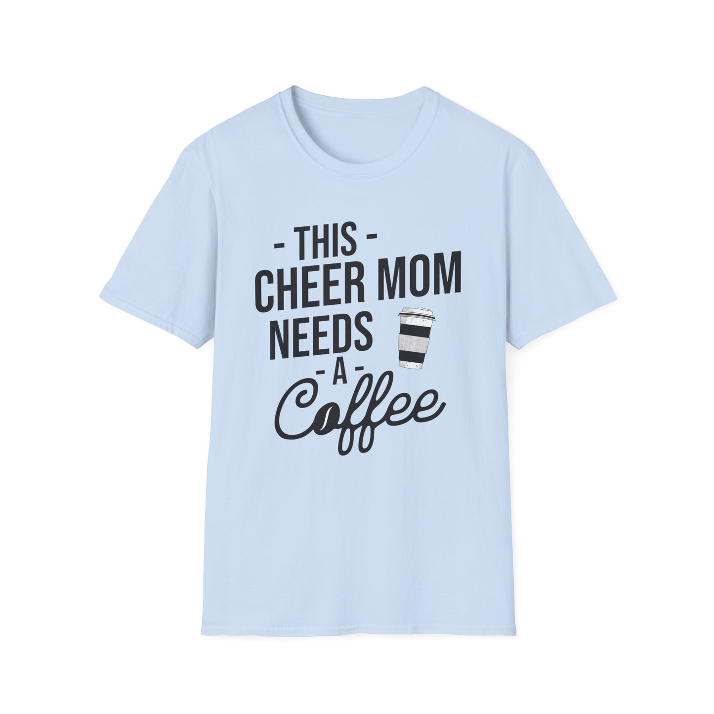 Cheer Mom Tee - This Cheer Mama Needs A Coffee Cheerleading T-Shirt