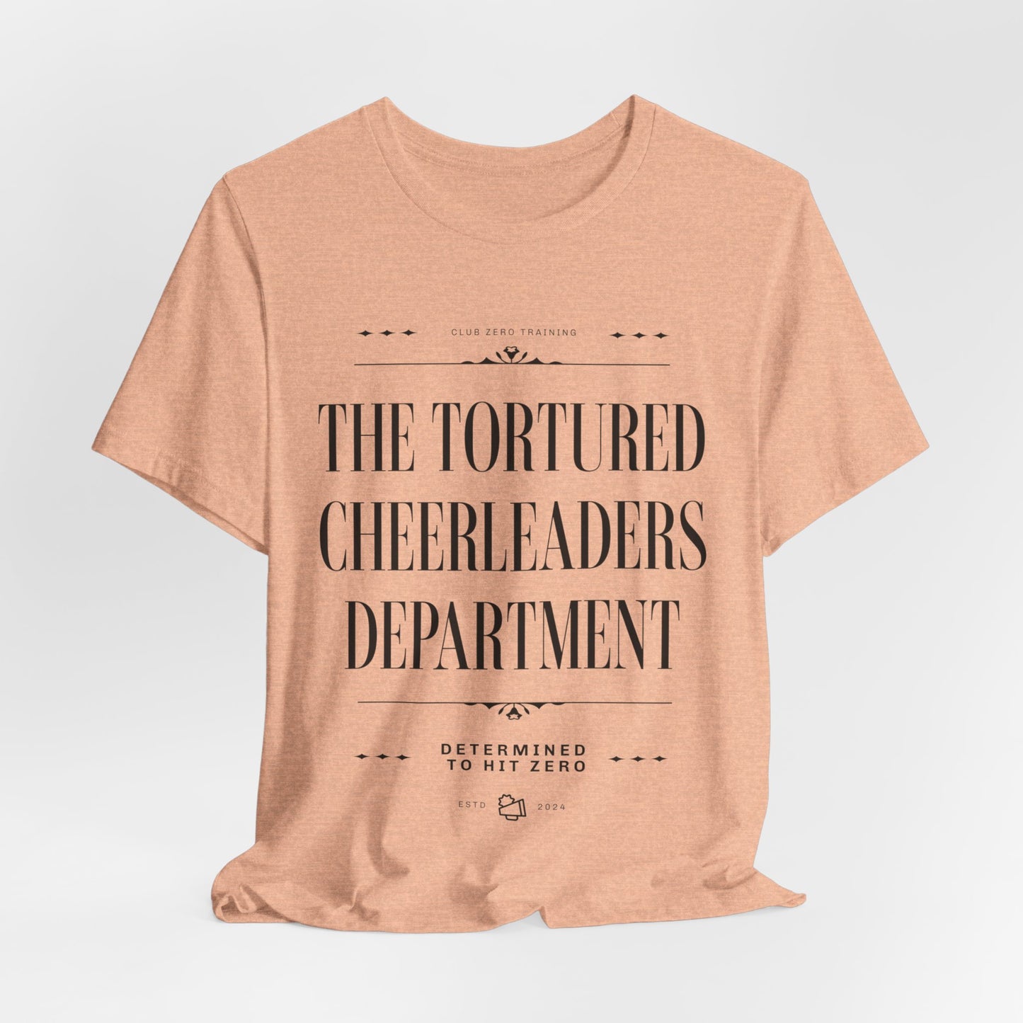 Cheer Tee - The Tortured Cheerleaders Department Cheerleading T-Shirt