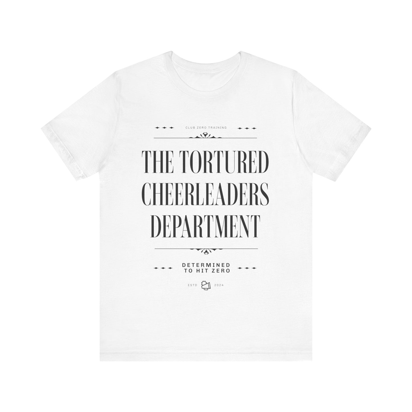 Cheer Tee - The Tortured Cheerleaders Department Cheerleading T-Shirt